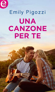 Una canzone per te - romance Elit