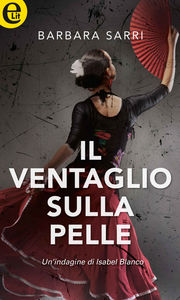 Il ventaglio sulla pelle - suspense Elit