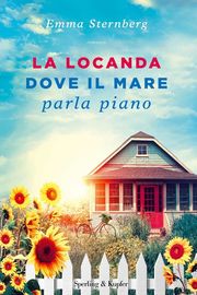 La locanda dove il mare parla piano - romance