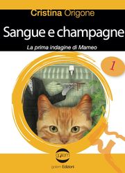 Sangue e champagne Vol. 1 - Golem Edizioni