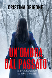 Un'ombra dal passato - Thriller