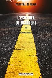 L'esigenza di uccidere - thriller