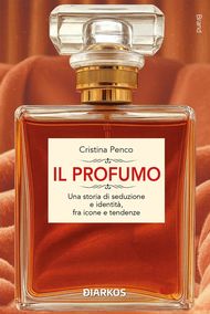 Il profumo - Saggio